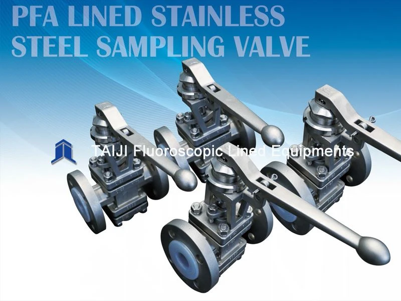 PFA LINED STAINLESS STEEL SAMPLING VALVE